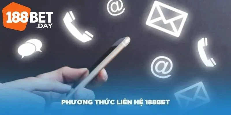Tổng hợp các cách liên hệ 188Bet hay được sử dụng của nhà cái
